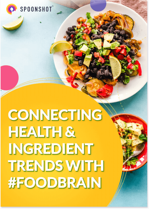 Connecting Health & Ingredient Trends With #foodbrain